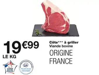 Monoprix Côte à griller offre