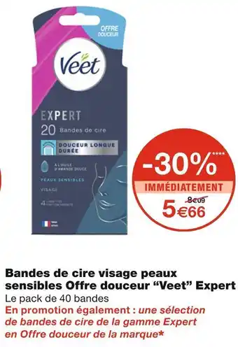 Veet bandes de cire visage peaux sensibles offre douceur expert
