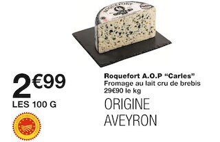 Monoprix Carles roquefort a.o.p offre