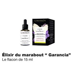 Monoprix Garancia élixir du marabout offre