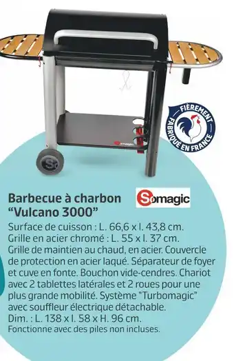Jardiland Somagic barbecue à charbon “vulcano 3000” offre