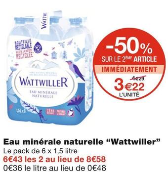 Monoprix Wattwiller eau minérale naturelle offre