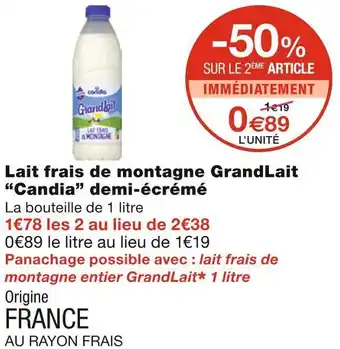 Monoprix Candia lait frais de montagne grandlait demi-écrémé offre
