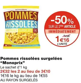 Monoprix Monoprix pommes rissolées surgelées offre