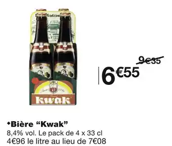 Monoprix Kwak bière offre