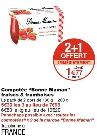 Monoprix Bonne maman compotée fraises & framboises offre