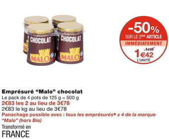 Malo emprésuré chocolat