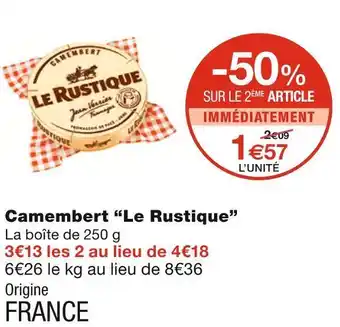 Monoprix Le rustique camembert offre