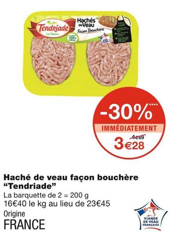 Monoprix Tendriade haché de veau façon bouchère offre
