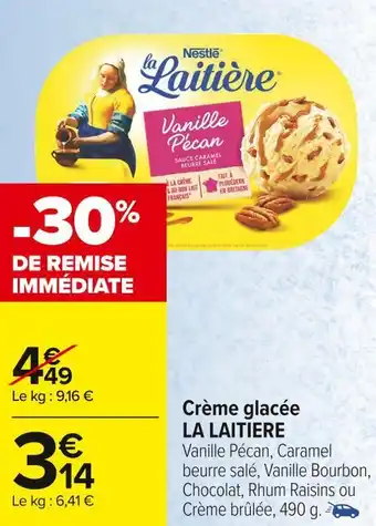 Carrefour Market La laitiere crème glacée offre