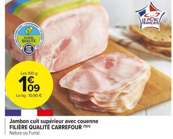 Carrefour Market Filière qualité carrefour jambon cuit supérieur avec couenne offre
