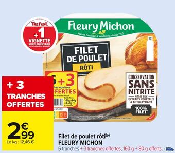 Carrefour Market Fleury michon filet de poulet rôti offre