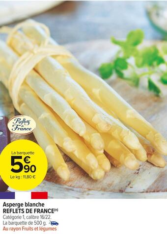 Carrefour Market Reflets de france asperge blanche offre