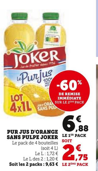 Super U Joker pur jus d'orange sans pulpe offre