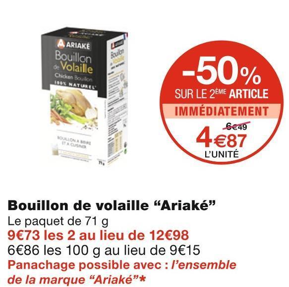 Promo Ariaké bouillon de volaille chez Monoprix