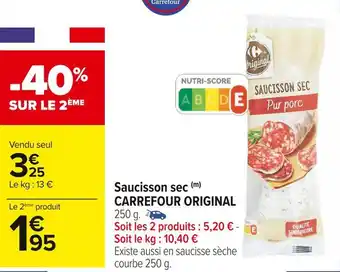 Carrefour Market Carrefour original saucisson sec offre