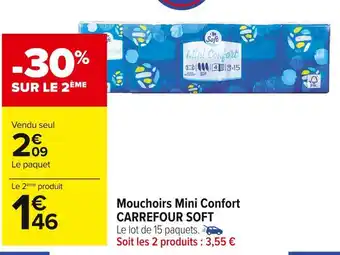 Carrefour Market Carrefour soft mouchoirs mini confort offre
