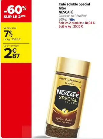 Carrefour Market Nescafé café soluble spécial filtre offre