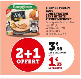 Super U Fleury michon filet de poulet roti conservation sans nitrite offre
