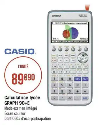 Géant Casino Calculatrice lycée GRAPH 90+E offre