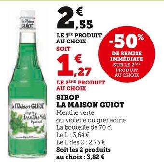 Super U La maison guiot sirop offre