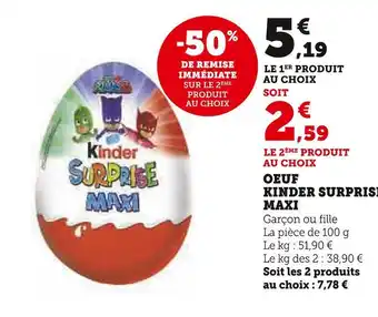Super U Kinder oeuf kinder surprise maxi offre