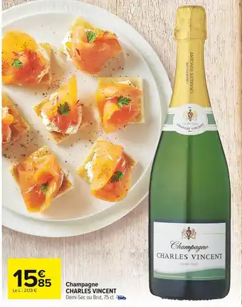 Carrefour Market Charles vincent champagne offre