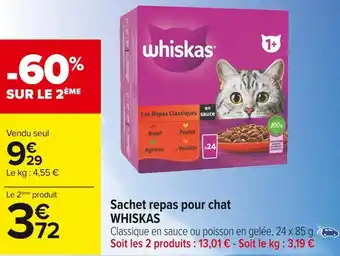 Carrefour Market Whiskas sachet repas pour chat offre