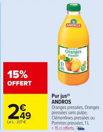 Carrefour Market Andros pur jus offre