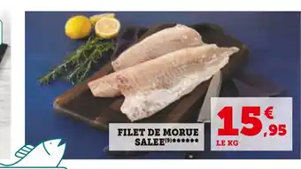 Super U Filet de morue salee offre