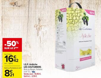 Carrefour Market Les coutumiers i.g.p. ardèche offre