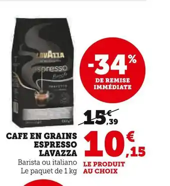Super U Lavazza cafe en grains espresso offre