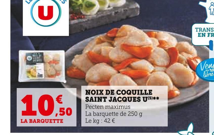 Promo U noix de coquille saint jacques chez Super U
