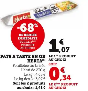 Super U Herta pate a tarte en or offre