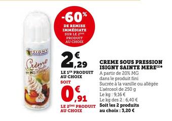 Super U Isigny sainte mere creme sous pression offre