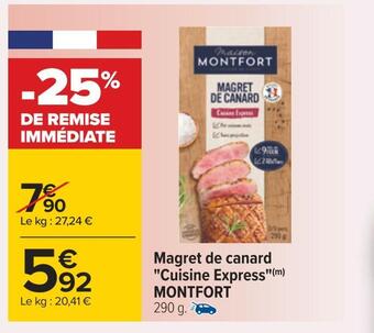 Carrefour Montfort magret de canard cuisine express offre