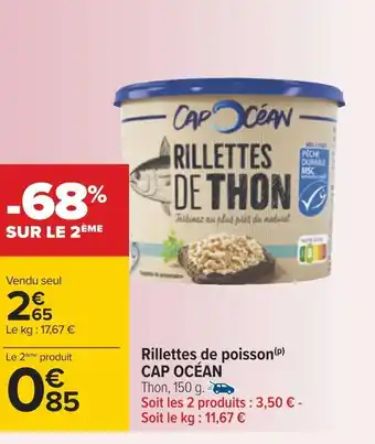 Carrefour Cap océan rillettes de poisson offre