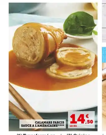 Super U Calamars farcis sauce a l'américaine offre