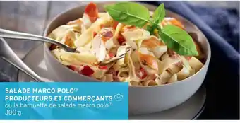 Intermarché Producteurs et commerçants salade marco polo offre