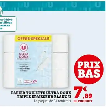 Super U U papier toilette ultra doux triple epaisseur blanc offre