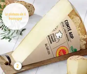 Intermarché Comté extra aop 6 mois d'affinage producteurs & commerçants offre