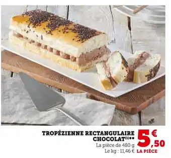 Super U Tropézienne rectangulaire chocolat offre