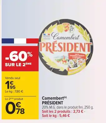 Carrefour Président camembert offre