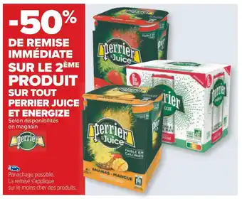 Carrefour Perrier -50% de remise immédiate sur le 2ème produit sur tout perrier juice et energize offre
