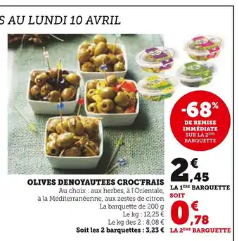 Super U Croc'frais olives denoyautees offre