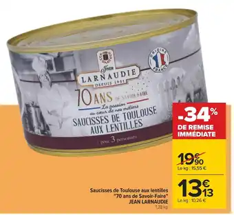 Carrefour Jean larnaudie saucisses de toulouse aux lentilles 70 ans de savoir-faire offre