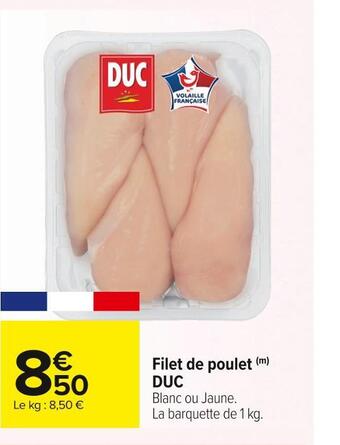 Carrefour Market Duc filet de poulet offre