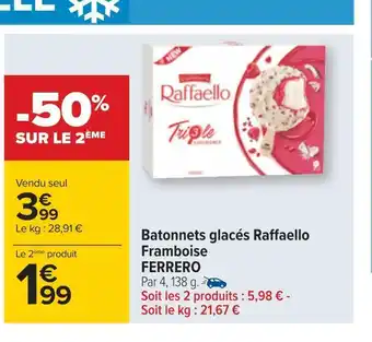 Carrefour Ferrero batonnets glacés raffaello framboise offre