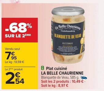Carrefour La belle chaurienne plat cuisiné offre
