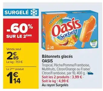 Carrefour Oasis bâtonnets glacés offre